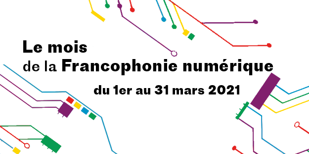 Le mois de la francophonie numérique